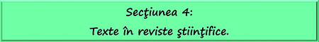 Sectiunea 4: Texte în reviste ştiinţifice